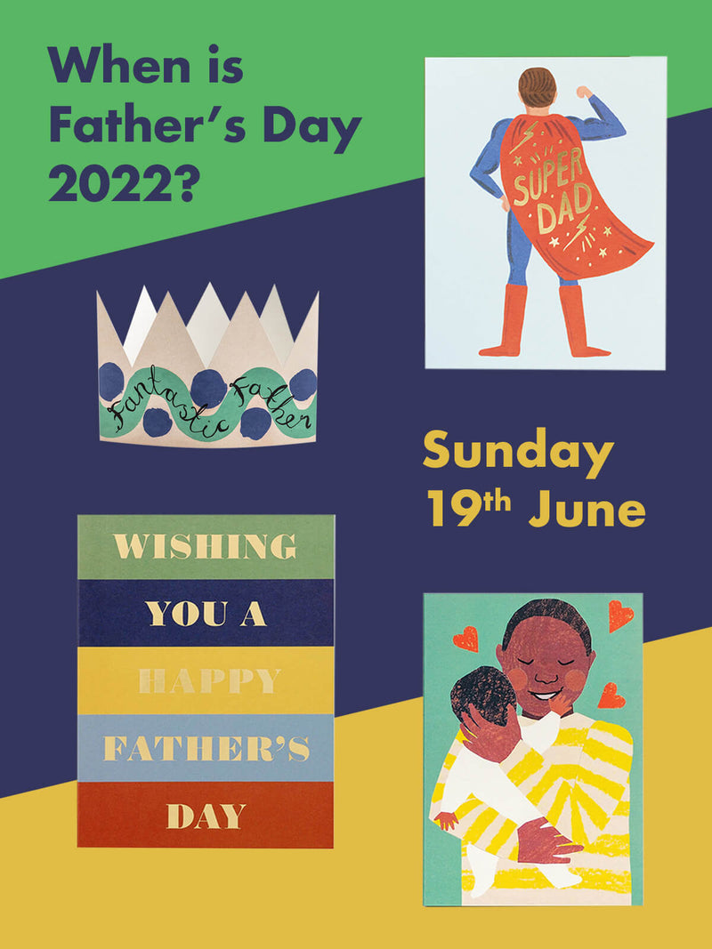 When is Father's Day in the UK 2022?
